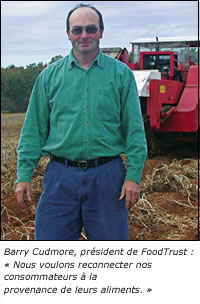 Barry Cudmore, président de FoodTrust : « Nous voulons reconnecter nos consommateurs à la provenance de leurs aliments. »